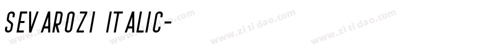 Sevarozi Italic字体转换